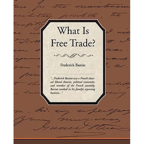 What Is Free Trade? - Paperback
