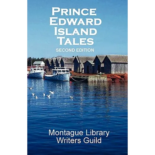 Prince Edward Island Tales 2nd Ed - Paperback