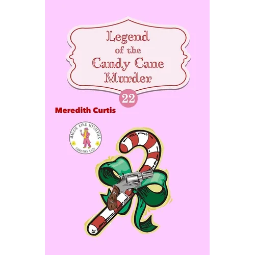 Legend of the Candy Cane Murder - Paperback