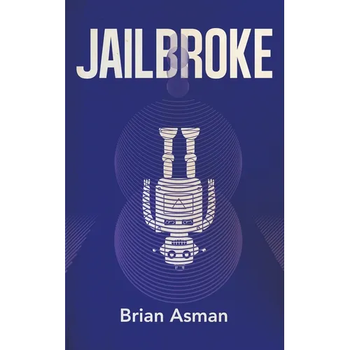 Jailbroke - Paperback