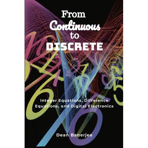 From Continuous to Discrete - Paperback
