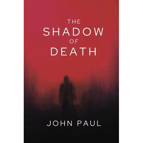 The Shadow of Death - Paperback