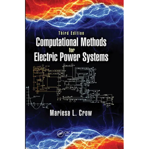 Computational Methods for Electric Power Systems - Paperback