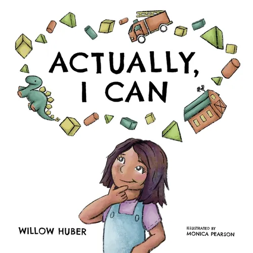 Actually, I Can - Hardcover