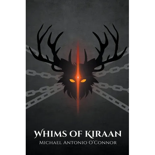 Whims of Kiraan - Paperback