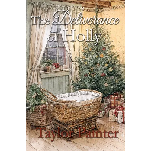 The Deliverance of Holly - Paperback