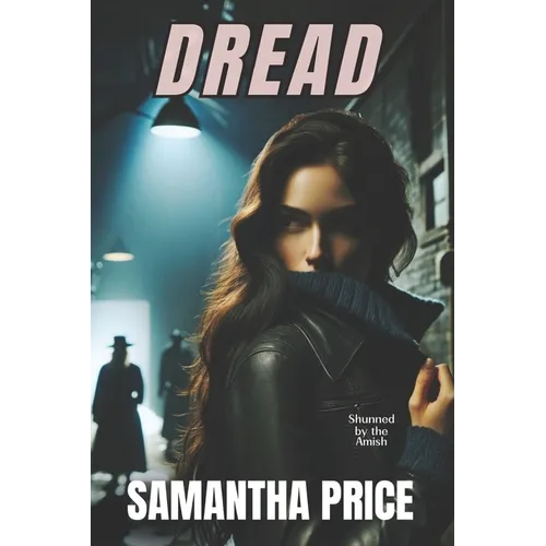 Dread: Clean Mystery Suspense with a touch of romance - Paperback