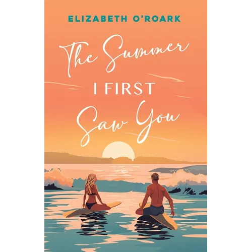 The Summer I First Saw You - Paperback
