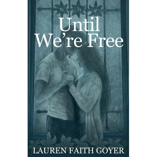 Until We're Free - Paperback