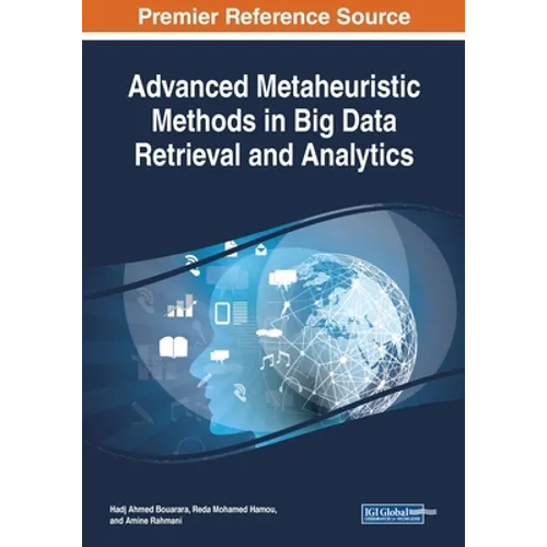Advanced Metaheuristic Methods in Big Data Retrieval and Analytics - Paperback