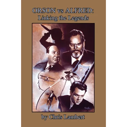 Orson vs Alfred: Linking the Legends - Paperback