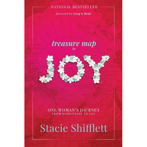 Treasure Map to Joy: One Woman's Journey from Disruption to Joy - Paperback