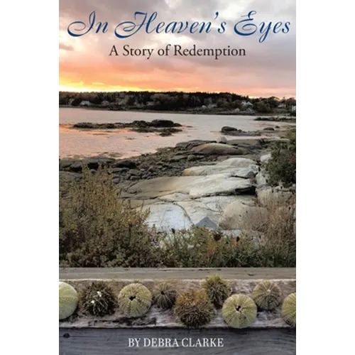 In Heaven's Eyes: A Story of Redemption - Paperback