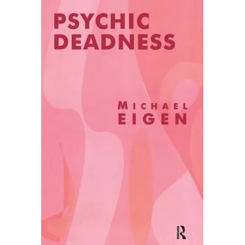 Psychic Deadness - Paperback