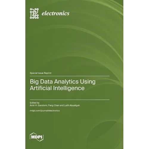 Big Data Analytics Using Artificial Intelligence - Hardcover