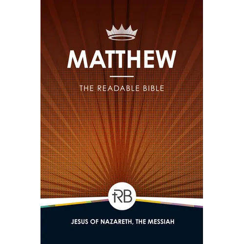 The Readable Bible: Matthew - Paperback