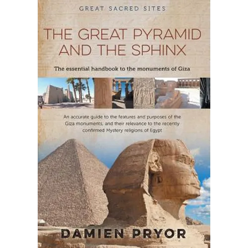 The Great Pyramid and the Sphinx