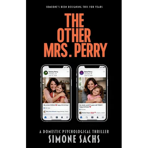 The Other Mrs. Perry: A Gripping Domestic Psychological Thriller - Paperback