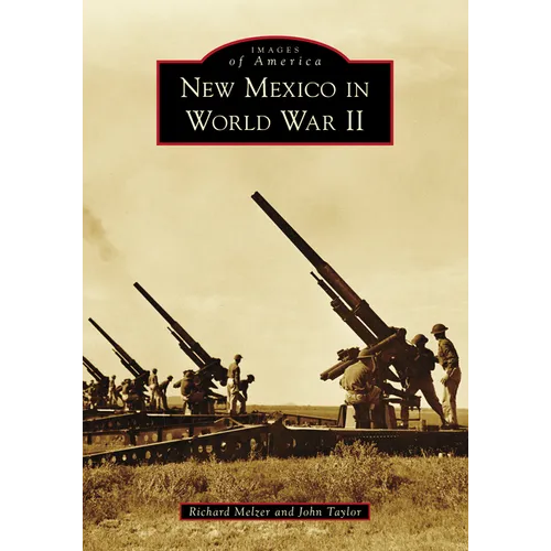 New Mexico in World War II - Paperback