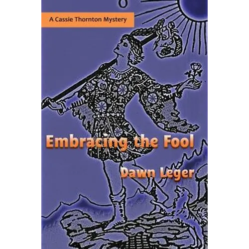 Embracing the Fool: A Cassie Thornton Mystery - Paperback