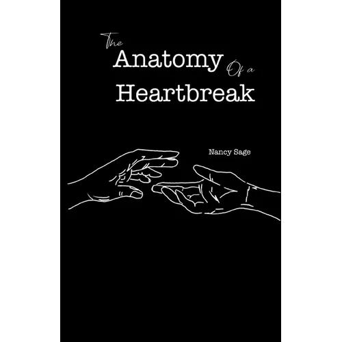 The Anatomy of a Heartbreak - Paperback