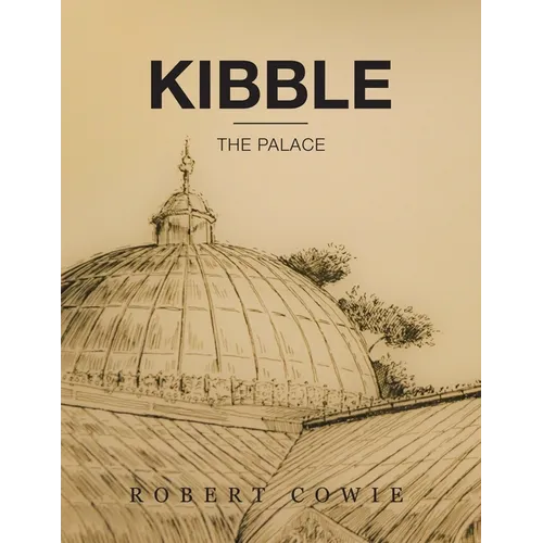 Kibble: The Palace