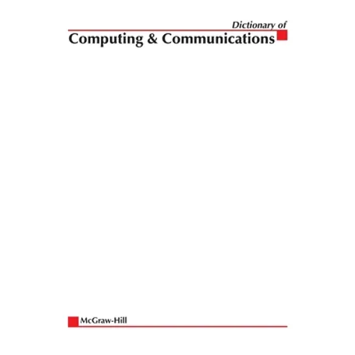 McGraw-Hill Dictionary of Computing & Communications - Paperback