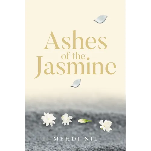Ashes of the Jasmine - Paperback
