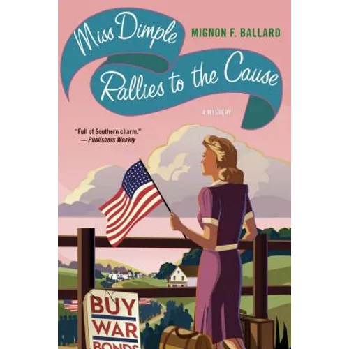 Miss Dimple Rallies to the Cause - Paperback