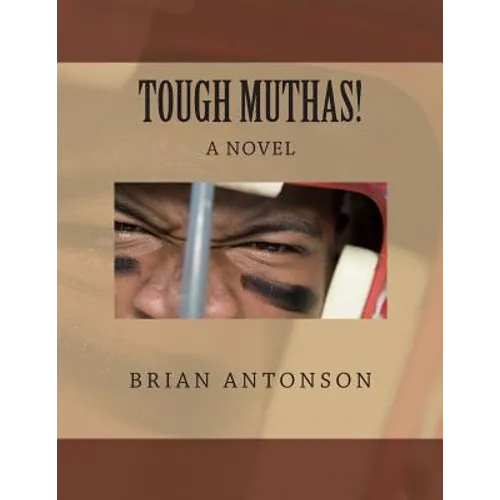 Tough Muthas! - Paperback