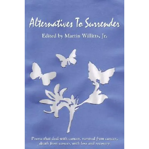 Alternatives To Surrender - Paperback