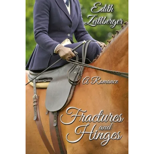 Fractures and Hinges - Paperback