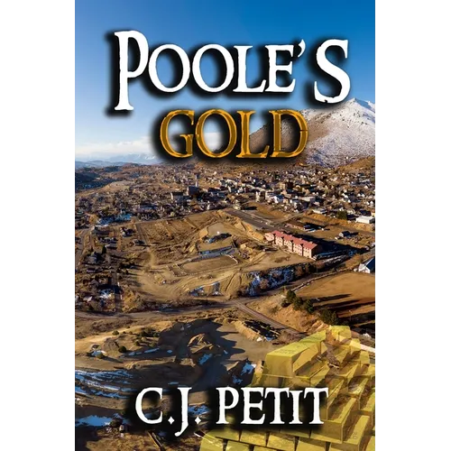 Poole's Gold - Paperback