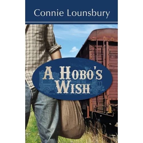A Hobo's Wish - Paperback