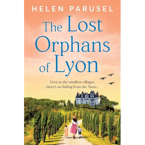 The Lost Orphans of Lyon - Paperback