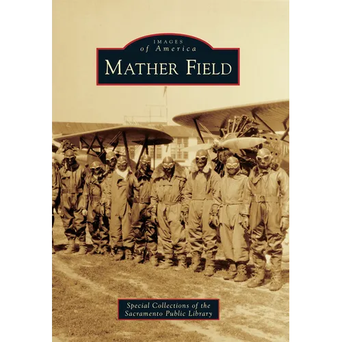 Mather Field - Paperback