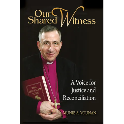 Our Shared Witness: A Voice for Justice and Reconciliation - Paperback