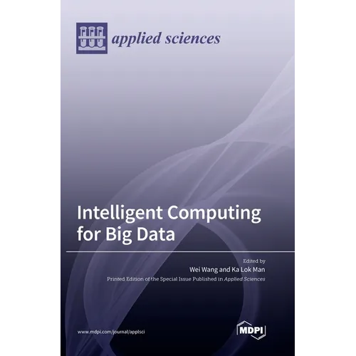 Intelligent Computing for Big Data - Hardcover