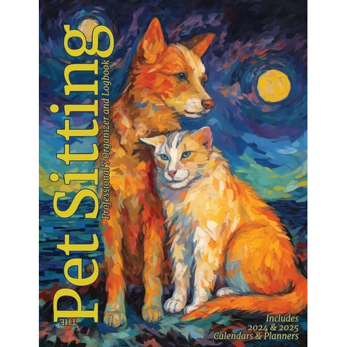 The Pet Sitting Professional's Organizer and Log Book - Paperback