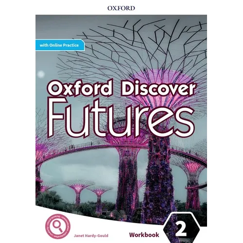 Oxford Discover Futures Level 2 Workbook with Online Practice - Paperback