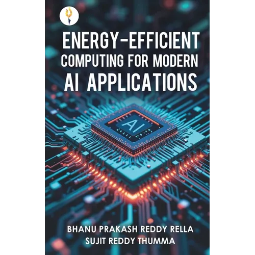 Energy-efficient Computing for Modern AI Applications - Paperback