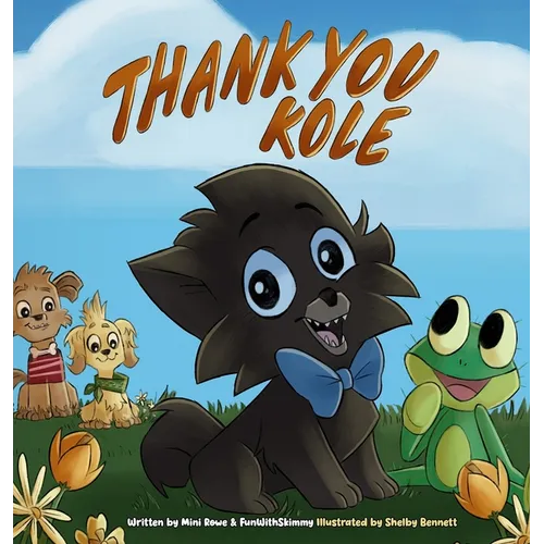 Thank You Kole - Hardcover