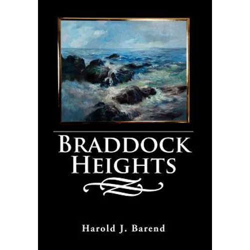 Braddock Heights - Hardcover