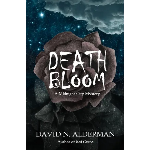 Death Bloom: A Midnight City Mystery - Paperback