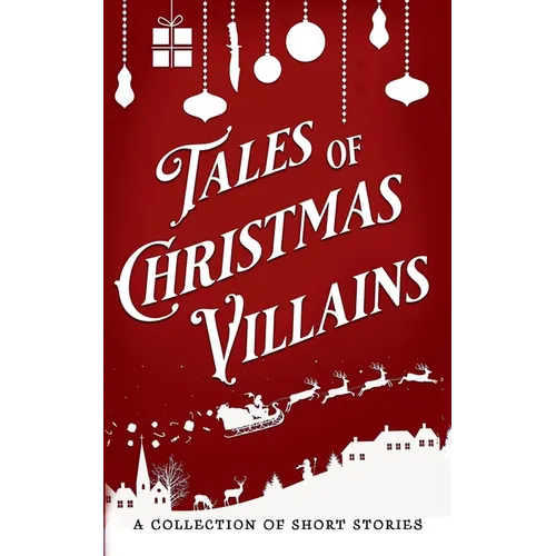 Tales of Christmas Villains - Paperback