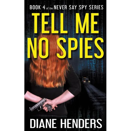 Tell Me No Spies - Paperback