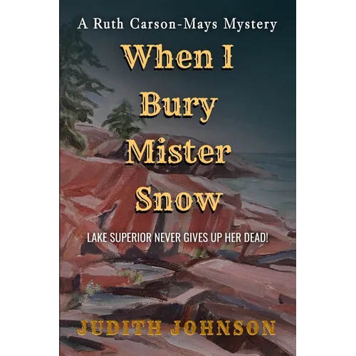 When I Bury Mr. Snow - Paperback