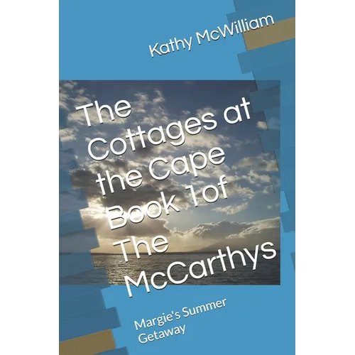 The Cottages at the Cape: Margie's Summer Getaway - Paperback