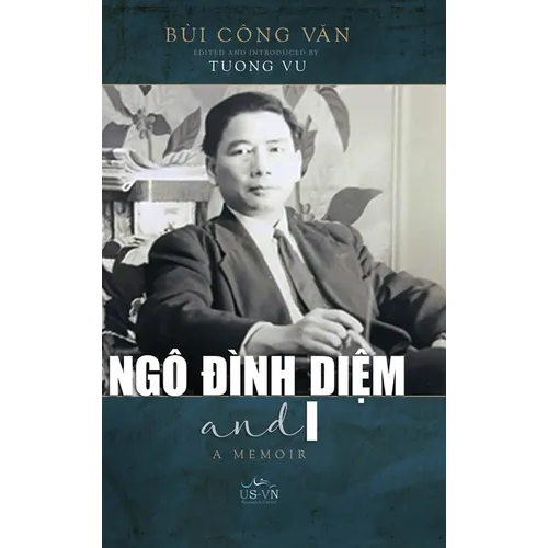 Ngô Đình Diệm and I (hardcover - color) - Hardcover