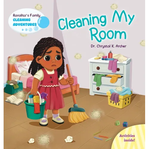 Cleaning My Room - Hardcover